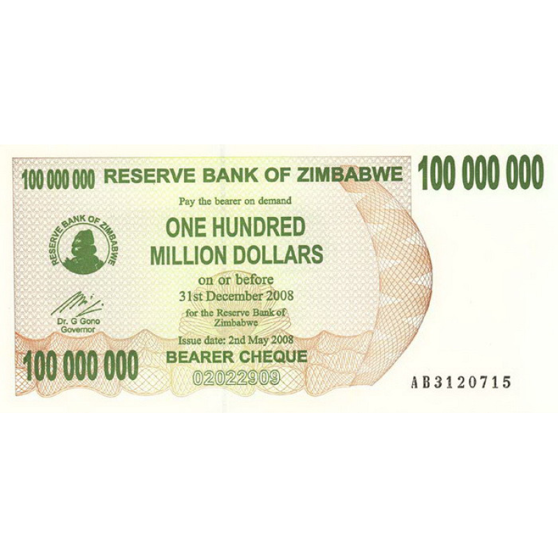 Зімбабве 100000000 доларів 2008 рік UNC Зімбабве 100000000 доларів 2008 рік UNC