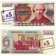 Argentina Аргентина - 5 Australes on 5000 Pesos Argentinos 1985 P. 321 aUNC / UNC